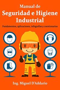 Manual de Seguridad e Higiene Industrial