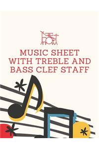 Music Sheet with Treble And Bass Clef Staff