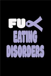 Fuck Eating Disorders