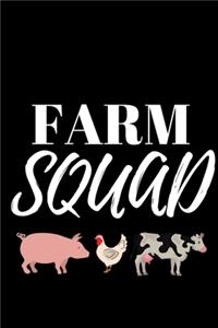 Farm Squad Journal: Inspirational Notebook, Motivational Quote Notebook, Funny Anniversary Bridesmaid Best Friends Best Gift Notebook