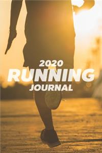 2020 Running Journal: Calendar for Schedule and Monthly Planner for Tracker and Record Running Log Book