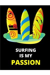 Surfing Is My Passion