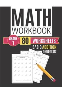 Math Workbook Grade 1 Basic Addition 80 Worksheets Timed Tests