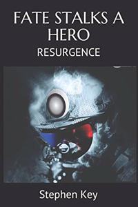 Fate Stalks a Hero