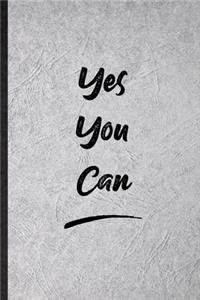 Yes You Can