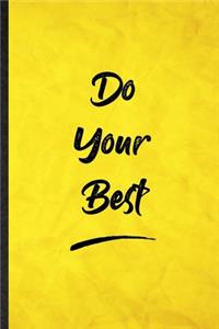 Do Your Best