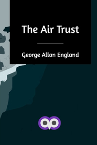 The Air Trust