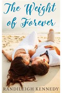 Weight of Forever