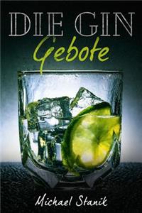 Die Gin Gebote