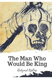 Man Who Would Be King