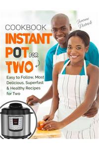 Instant Pot for Two Cookbook