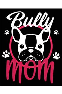 Bully Mom