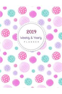 2019 Weekly & Yearly Planner