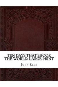 Ten Days That Shook the World