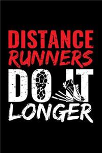 Distance Runners Do It Longer