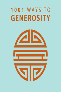 1001 Ways to Generosity