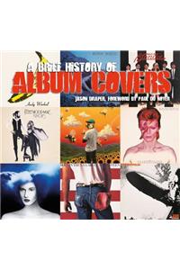 A Brief History of Album Covers (Updated)