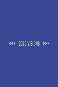 2020 Visions