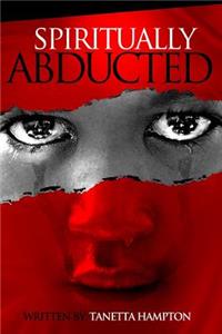 Spiritually Abducted