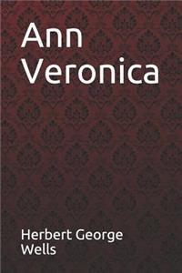 Ann Veronica Herbert George Wells