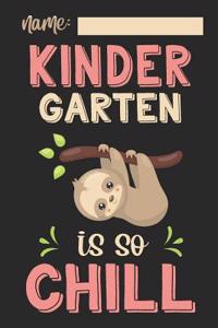 Kindergarten Is So Chill