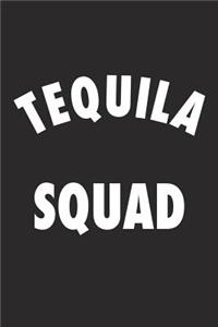 Tequila Squad