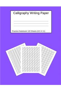 Calligraphy Writing Paper Practice Notebook 120 Sheets (8.5 X 11)