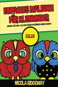 Einfaches Malbuch für Kleinkinder (Eulen 1)