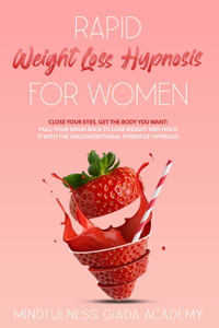 Rapid Weight Loss Hypnosis For Women
