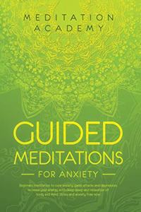 Guided Meditations for Anxiety