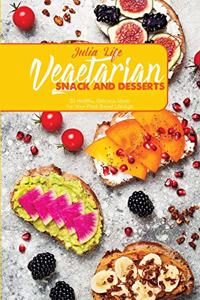 Vegetarian Snack And Desserts