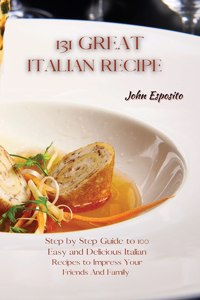 131 Great Italian Recipes