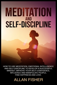 Meditation and Self-Discipline