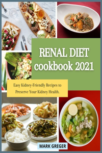 Renal Diet Cookbook 2021
