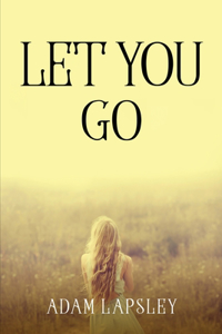Let You Go