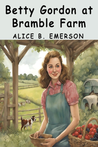 Betty Gordon at Bramble Farm