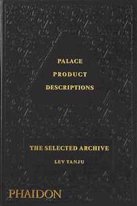 Palace Product Descriptions