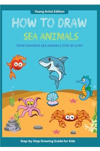 How to Draw Sea Animals