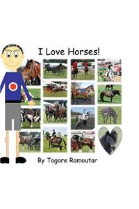 I Love Horses (Tommy)