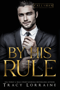 By His Rule: A Billionaire Fake Dating Romance