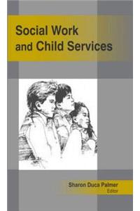 Social Work and Child Services