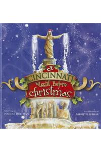 A Cincinnati Night Before Christmas