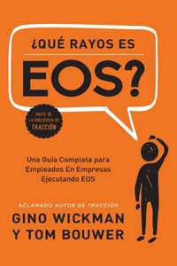 ¿Que Rayos Es Eos?