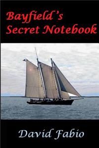 Bayfield's Secret Notebook
