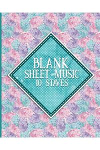 Blank Sheet Music - 10 Staves