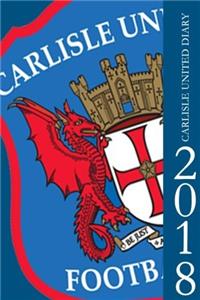 Carlisle United Diary 2018