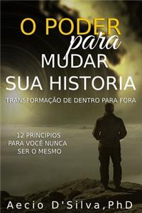O Poder Para Mudar Sua História