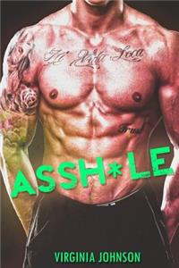 Assh*le
