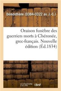 Oraison Funèbre Des Guerriers Morts À Chéronée, Grec-Français. Nouvelle Édition