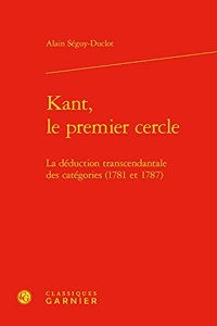 Kant, Le Premier Cercle